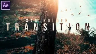 The SAM KOLDER Master TRANSITION | Masking Transition | After Effects 2018