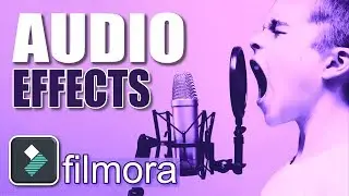 Filmora AUDIO Effects! | Filmora 9 Effects