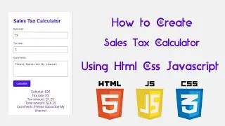 How to create Sales Tax Calculator in Html Css Javascript 