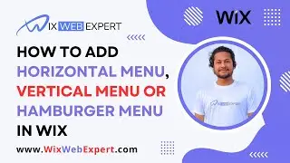 How To Add Horizontal Menu, Vertical Menu or Hamburger Menu In Wix