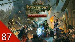 Band of Barbarians - Pathfinder: Kingmaker Enhanced Edition - Let's Play - 87