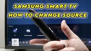 Samsung Smart TV: How to Change the Source (HDMI 1, HDMI 2, Antenna, Cable ..)