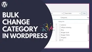 How to Bulk Move Posts to Categories in WordPress