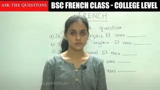 BSc French Class Part - 10 | French Question - ASK THE QUESTIONS,NEGATIVE SENTENCE | College level
