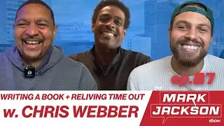 CHRIS WEBBER TALKS ABOUT DUNKING ON MARK + THE GROWTH OF NIL IN COLLEGE SPORTS |S1 EP 87