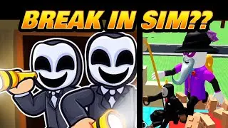 Break in Simulator?? What is this Roblox?