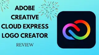 Design Like a Pro: Adobe Creative Cloud Express Logo Creator Review