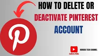 How To Delete And Deactivate Pinterest Account (Temporal and Permanently)