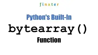 Python bytearray() | How to Convert a List of Ints to a Byte Array?