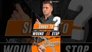 MythBuster: Shoot to Wound???