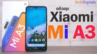 Обзор Xiaomi Mi A3 - новинка на 