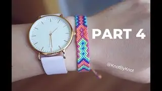 BRAID WITH ME | Aztec Friendship Bracelet Part4