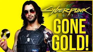 Cyberpunk 2077 News - Cyberpunk Has Gone Gold!