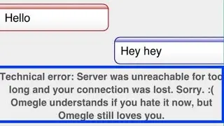 Omegle technical error | omegle technical error server was unreachable too long and connection lost