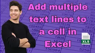 How to add multiple text lines to cells in Excel (PC or MAC)