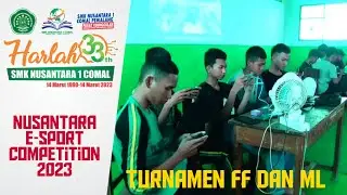 Harlah 33 Tahun 2023 | Nusantara E-Sport Competition - Turnamen FF dan ML