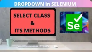 How to select value from drop-down in selenium ? | Select class in Selenium | Selenium tutorials |