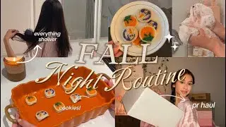 FALL NIGHT ROUTINE🎃💕 || Cookies, Everything Shower, PR Haul💗 | Victoria Emily