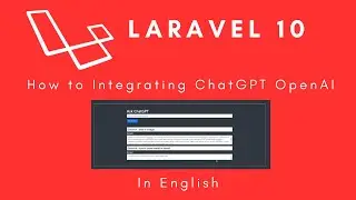 ChatGPT OpenAI in Laravel 10 (English)