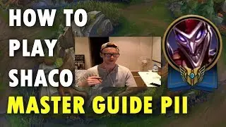 Learn How to Play Shaco - Master Guide Part 2 - Master Shaco Mechanics - High Elo Guide