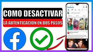 ✅Como desactivar la autenticacion en dos pasos de facebook 2022