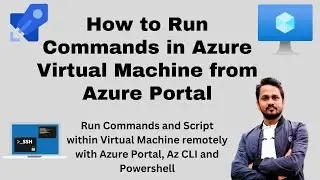 How to run scripts in virtual machine from azure portal? | How to run commands on Azure?