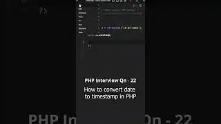 How to convert date to timestamp in PHP #php_interview #php #code_camp_bd #2023 #shorts #short