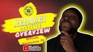 LEGENDARY MARKETER OVERVIEW