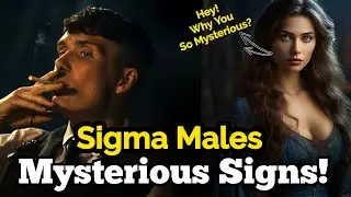Sigma Males Mysterious Signs/Things - Sigma Rules