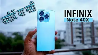 Reality Check🔥 Infinix Note 40X Buy or Not | My Genuine Review