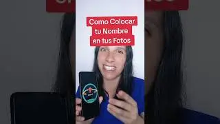 Cómo Colocar tu Nombre en tus Fotos 