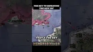 The Key To Defeating The New UK! | Hearts of Iron 4
