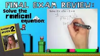 Solve: 2＋√(3𝑥− 2)＝4 ← Square Root (Radical) Equation