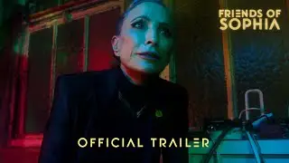 Sci-Fi Short Film FRIENDS OF SOPHIA (2024) | Official Trailer | Nana Visitor Wesley Han