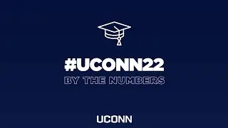 #UConn22: By the Numbers | UConn