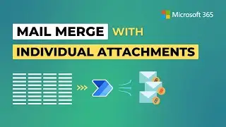 How to Mail Merge with Individual Attachments using Power Automate | Send Mails with Separate Files