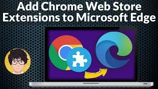 Install chrome web store extensions to Microsoft edge | chrome web store extensions to edge |