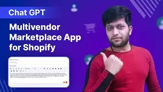 Chat GPT for Multi-vendor Marketplace App for Shopify by Webkul