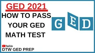 How to Pass GED Math Test - GED 2022