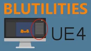 Editor Functions and Blutilities for UE4 / Unreal Engine 4