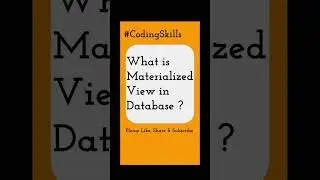 What is Materialized View in Database | Coding Skills