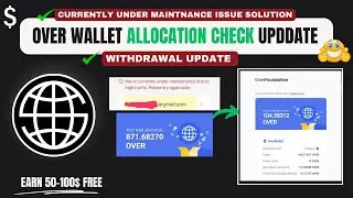 Over Wallet Allocation Checking Guide: Over Protocol Withdrawal Update Today