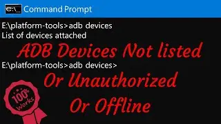 Android ADB devices not showing not found  not recognized not detecting unauthorized offline - Fixed