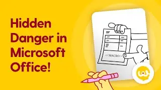 Microsoft Office Macros Can Be A Major Security Risk - Security Awareness Training