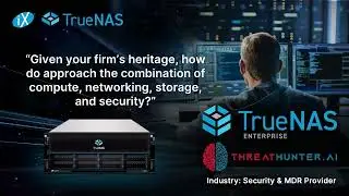 ThreatHunter.ai Succeeds with TrueNAS Enterprise