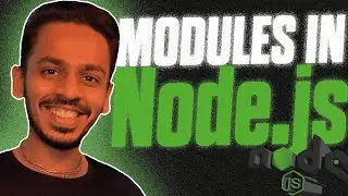 Modules in Nodejs | Ultimate Node Playlist #4