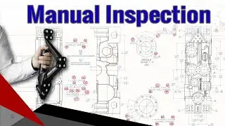 Manual Shop Floor Inspection - No CAD Model - No Problem.