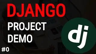 Python Django Tutorial #0: Demo of Django blog project | Django blog project