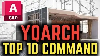 Top 10 AutoCAD Commands for YQArch Experts: The Best CAD Tutorial for Advanced Users