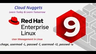 Local User Management in Linux Part-3 | lock, unlock, disable Users in Linux | Cloud Nuggets |